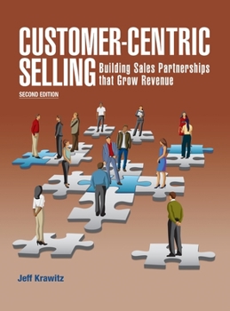 Hardcover Customer-Centric Selling--2nd ed Book