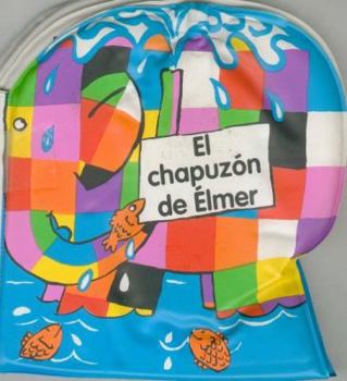 Hardcover El Chapuzon de Elmer [Spanish] Book