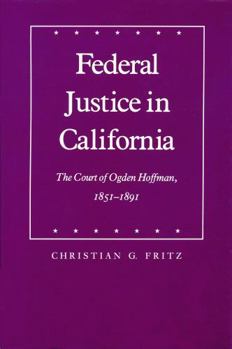 Hardcover Federal Justice in California Book