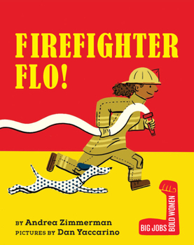 Board book Firefighter Flo! Book