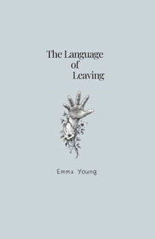 Paperback The Language of Leaving Book