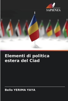 Paperback Elementi di politica estera del Ciad [Italian] Book