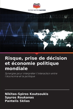 Paperback Risque, prise de décision et économie politique mondiale [French] Book