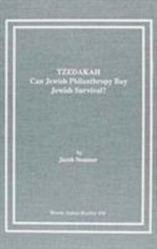 Hardcover Tzedakah: Can Jewish Philanthropy Buy Jewish Survival? Book