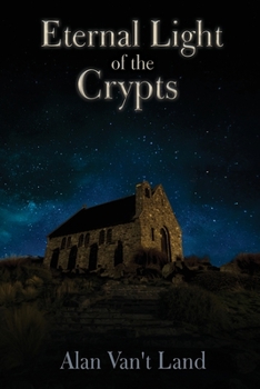 Paperback Eternal Light of the Crypts Book