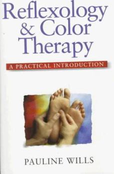 Paperback Reflexology & Color Therapy: A Practical Introduction Book