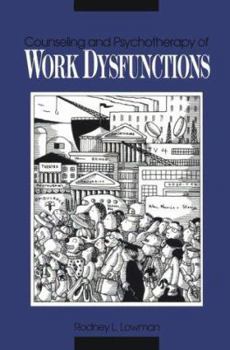 Paperback Counseling and Psychotherapy of Work Dysfunction Book