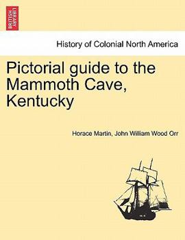 Paperback Pictorial Guide to the Mammoth Cave, Kentucky Book