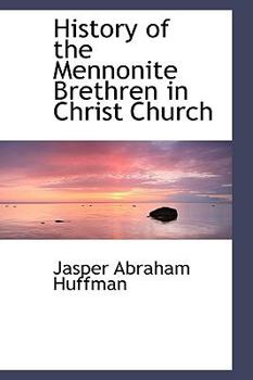 Paperback History of the Mennonite Brethren in Christ Church Book