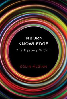 Hardcover Inborn Knowledge: The Mystery Within Book