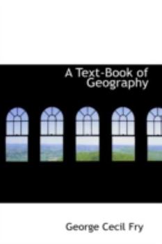 Paperback A Text-Book of Geography Book