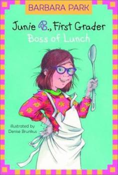 Hardcover Junie B., First Grader Boss of Lunch Book