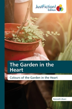 Paperback The Garden in the Heart Book