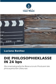 Paperback DIE PHILOSOPHIEKLASSE IN 24 bps [German] Book