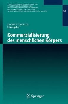 Paperback Kommerzialisierung Des Menschlichen Körpers [German] Book