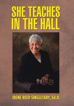 Hardcover She Teaches in the Hall Book