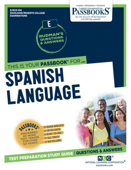 Paperback Spanish Language (Rce-109): Passbooks Study Guide Volume 109 Book