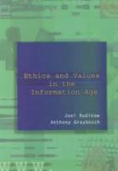 Paperback Ethics and Values in the Information Age Book