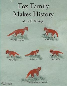 Paperback Fox Family Makes History Book