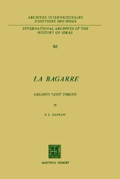 Hardcover La Bagarre: Galiani's "Lost" Parody Book