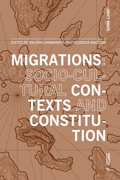 Paperback Migrations: Socio-Cultural Contexts and Constitution Book