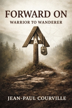 Paperback Forward on: Warrior to Wanderer Book