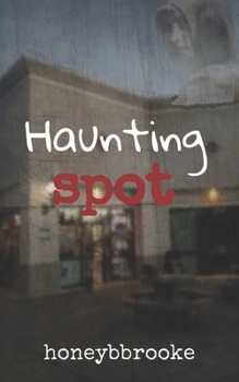 Haunting Spot