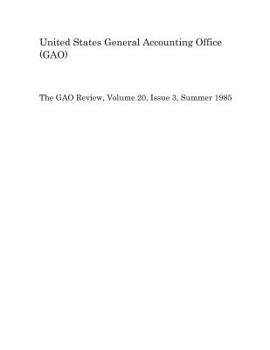 Paperback The Gao Review, Volume 20, Issue 3, Summer 1985 Book