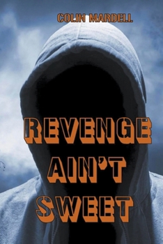 Paperback Revenge Ain't Sweet Book