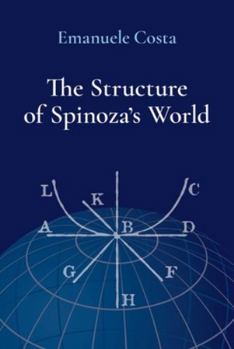 Hardcover The Structure of Spinoza's World Book