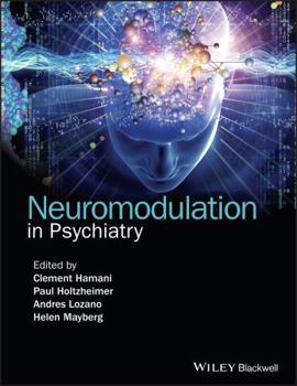 Hardcover Neuromodulation in Psychiatry Book