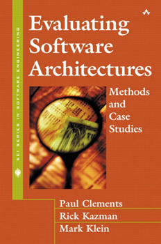 Hardcover Evaluating Software Architectures: Methods and Case Studies Book