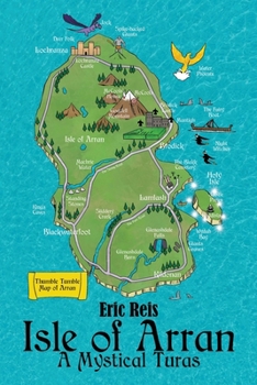 Paperback Isle of Arran: A Mystical Turas Book