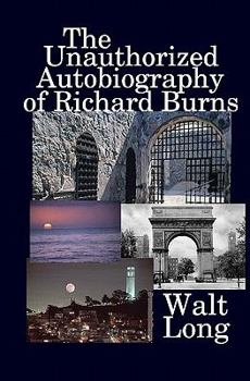 Paperback The Unauthorized Autobiography Of Richard Burns Book