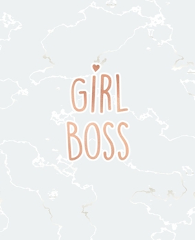 Paperback Girl Boss: Inspirational Quote Notebook, Radiant White Marble and Rose Gold - 7.5 x 9.25, 120 College Ruled Pages Book