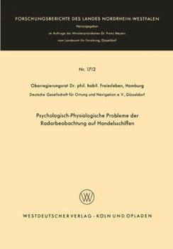 Paperback Psychologisch-Physiologische Probleme Der Radarbeobachtung Auf Handelsschiffen [German] Book