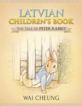 Paperback Latvian Children's Book: The Tale of Peter Rabbit Book