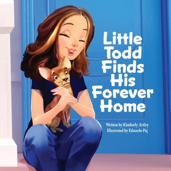 Paperback Little Todd Finds His Forever Home Book