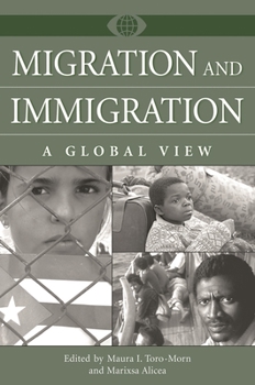 Hardcover Migration and Immigration: A Global View Book