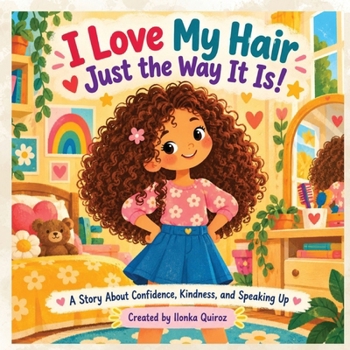 I Love My Hair Just the Way It Is!