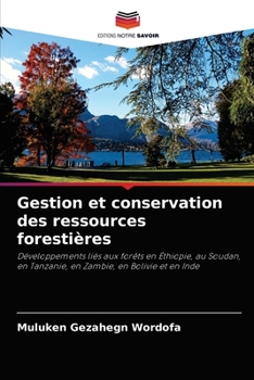 Paperback Gestion et conservation des ressources forestières [French] Book