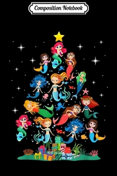 Paperback Composition Notebook: Mermaid Christmas Tree for Mermaid Lovers s Journal/Notebook Blank Lined Ruled 6x9 100 Pages Book