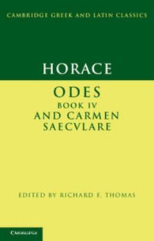 Paperback Horace: Odes IV and Carmen Saeculare Book