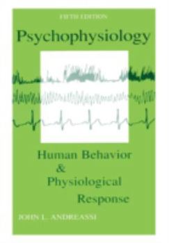 Paperback Psychophysiology: Human Behavior and Physiological Response Book