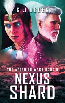 Nexus Shard (The Aternien Wars)