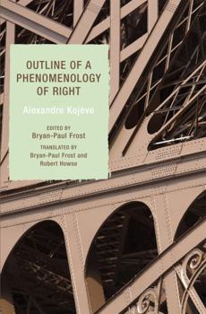 Paperback Outline of a Phenomenology of Right Book