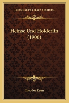 Paperback Heinse Und Holderlin (1906) [German] Book