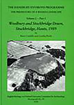 Hardcover The Danebury Environs Programme: The Prehistory of a Wessex Landscape: Volume 2 Book