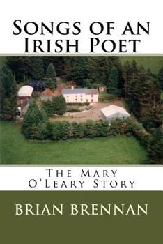 Paperback Songs of an Irish Poet: The Mary O'Leary Story Book