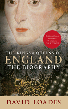 Paperback The Kings & Queens of England: The Biography Book